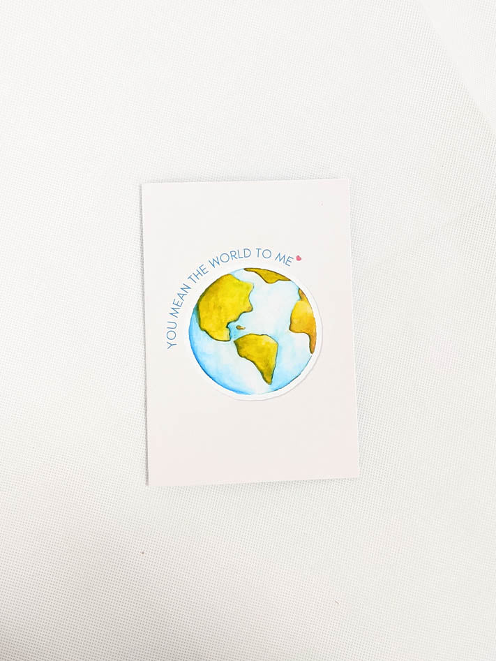 Mean the world Card