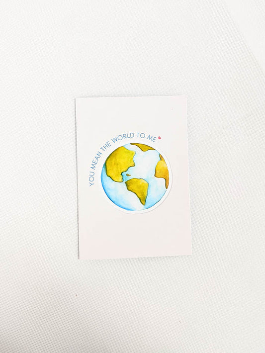 Mean the world Card